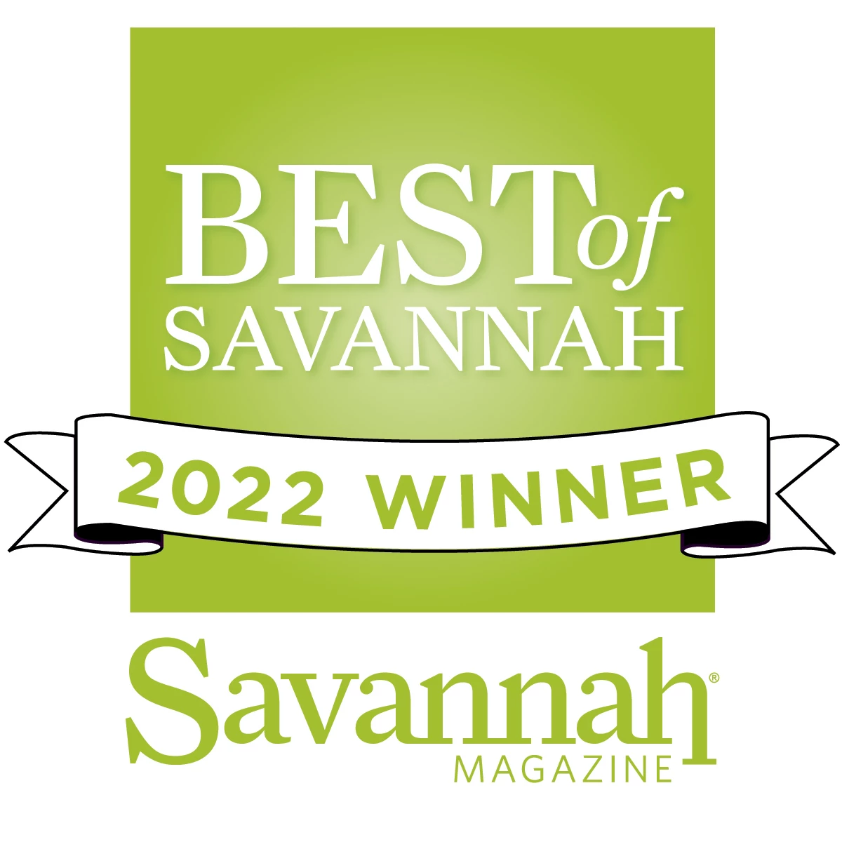 The image is an award badge reading "BEST of SAVANNAH 2022 WINNER" by Savannah Magazine, featuring a green background. logo on footer section.